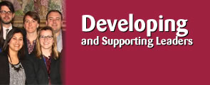 Developing and Supporting Leaders