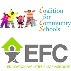 Two Logos: Coalition for Community Schools (group of stylized children); Education Facilities Clearinghouse (EFC) (stylized person holding up a small school building)
